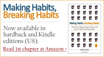 Making Habits, Breaking Habits