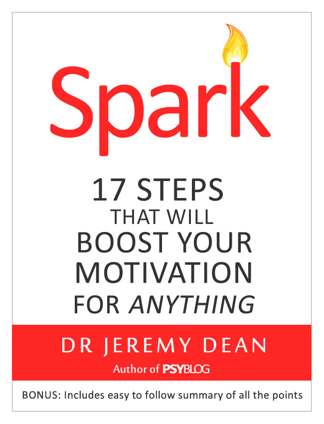 Spark: 17 Steps That Will Boost Your Motivation For Anything (ebook)